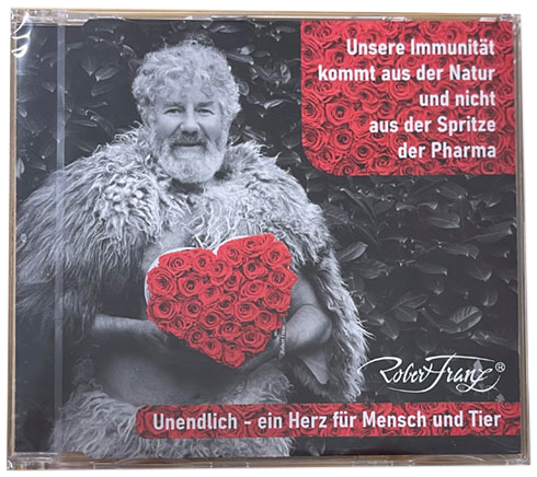 Unendlich - Ein Herz für Mensch und Tier - Audio CD by Robert Franz